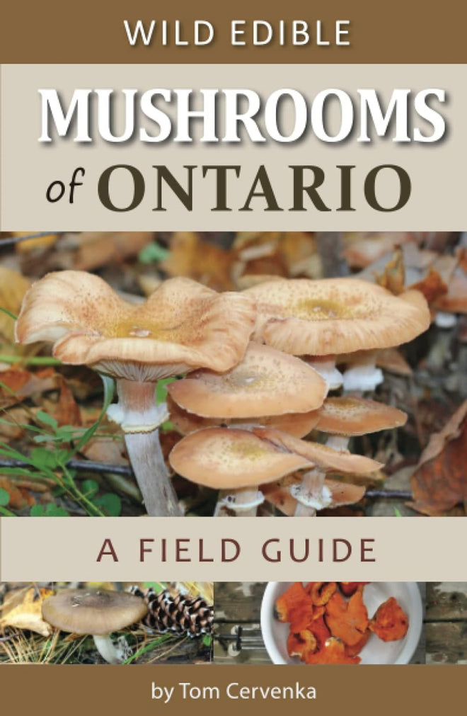 Wild Edible Mushrooms of Ontario Book Guide